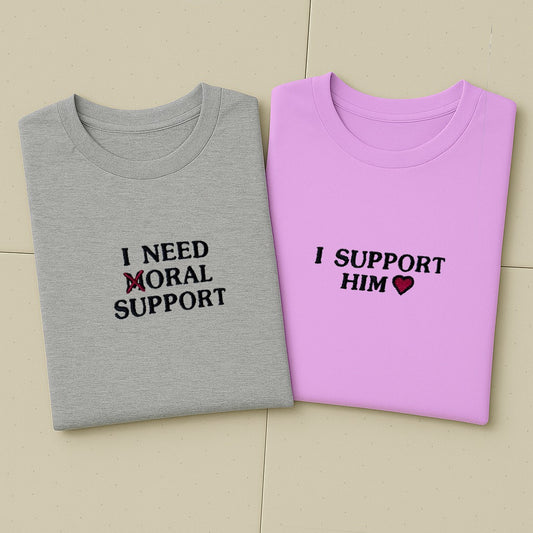 Komplet koszulek - matching ( MORAL SUPPORT)